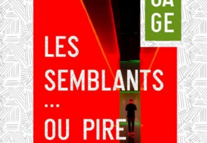 Nouage 10 - Les semblants... ou pire